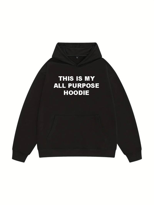 “All Purpose” Hoodie