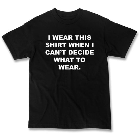 "Indecisive" T-Shirt